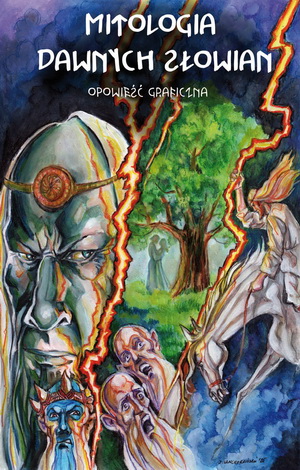Mitologia dawnych Słowian - Michał Łuczyński
