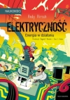 Naukomiks. Elektryczność - energia w działaniu - Andy Hirsch