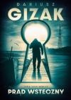 Prąd wsteczny - Dariusz Gizak