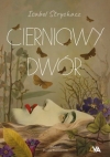 Cierniowy Dwór - Isabel Strychacz