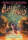 Pożeracze nocy - Tom 3 Marjorie Liu