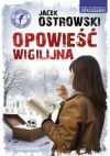 Opowieść wigilijna - Jacek Ostrowski