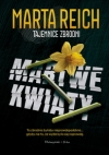 Martwe kwiaty - Tom 1 Marta Reich