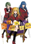 Kakegurui Twin - Tom 15 Homura Kawamoto, Kei Saiki