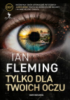 Tylko dla twoich oczu - Ian Fleming